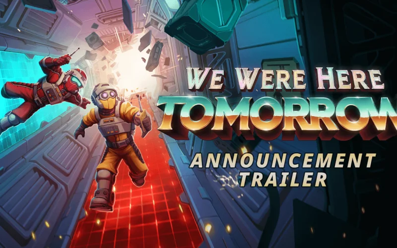 Official We Were Here Tomorrow announcement trailer thumbnail